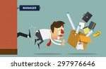 Sad businessman being kicked out of the door by his boss.  Cartoon character. Vector Illustration