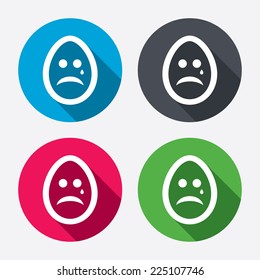 Sad Easter egg face with tear sign icon. Crying chat symbol. Circle buttons with long shadow. 4 icons set. Vector