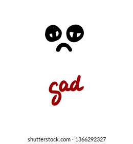 Sad hand drawn face in cartoon style with lettering black white and red