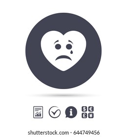 Sad heart face with tear sign icon. Crying chat symbol. Report document, information and check tick icons. Currency exchange. Vector