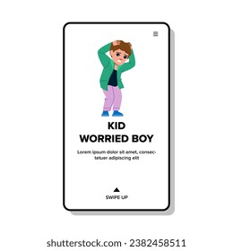 sad kid worried boy vector. unhappy childhood, alone cry, cute student sad kid worried boy web flat cartoon illustration