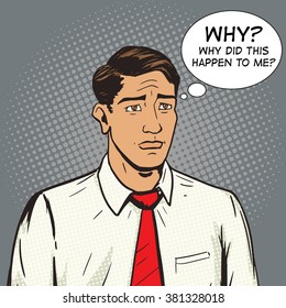Sad man pop art style vector illustration.  Human illustration. Comic book style imitation. Vintage retro style. Conceptual illustration