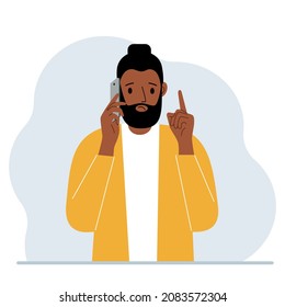Sad man talking on a cell phone with emotions. One hand with the phone the other with a forefinger up gesture. Vector flat illustration