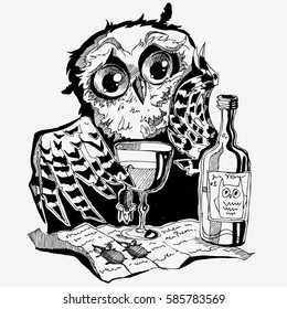Sad owl with wine. Hand drawn illustration. Can be used  for print on T-shirts and bags. Vector