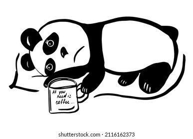 Sad panda with a cup of coffee. All you need is coffee. Workaholic and fatigue concept. Vector, illustration.