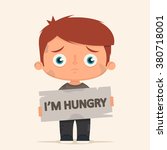 Sad Poor Boy Holding a Big "I'm Hungry" Sign. Vector Illustration