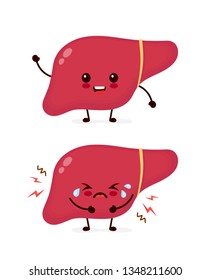 Sad sick unhealthy cry and healthy strong happy smiling cute liver character. Vector flat cartoon kawaii illustration icon design. Isolated on white backgound. Sick liver,ache,pain concept