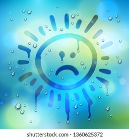 Sad sun drawn on a window over blurred background and water rain drops, vector realistic illustration, bad depressing weather theme.