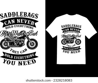 Saddlebags  can never  motorcycle svg  t-shirt  design. svg