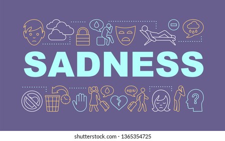 Sadness word concepts banner. Depression and fatigue. Presentation, website. Isolated lettering typography idea with linear icons. Vector outline illustration