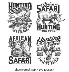 Safari hunting club t shirt prints, animals trophy, hunter sport vector icons. African safari hunt wild animal heads of crocodile, rhinoceros, hippopotamus and gazelle, savanna wild nature adventure