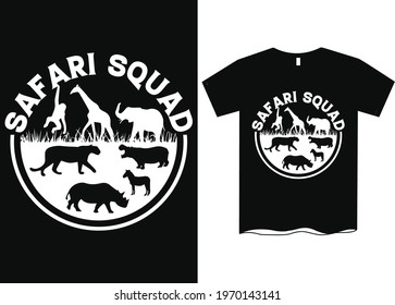 Safari Squad Funny T-Shirt Design For All 