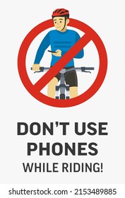 Safe Bicycle Riding Rules And Tips. Do Not Use A Mobile Phone While Bicycle Riding. 