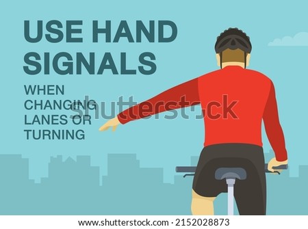 Safe bicycle riding rules and tips. Use hand signals when changing lanes or turning. Close-up back view of a cyclist showing left turn gesture while cycling. Flat vector illustration template.