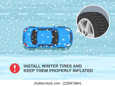 Safe car driving rules and tips. Winter season driving. Install winter tires and keep them properly inflated. Top view of sedan car on snow road. Flat vector illustration template.