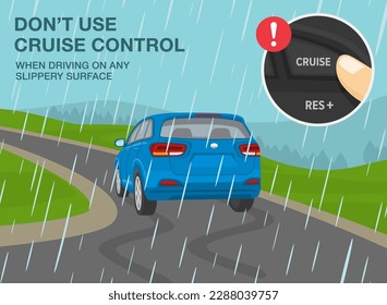 Safe car driving tips and rules. Don't use cruise control when driving on any slippery surface. Close-up of a finger pressing button. Suv skidded on wet road. Flat vector illustration template.