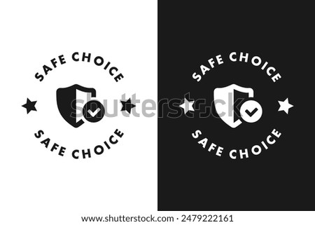 Safe choice sign. High quality product with guarantee. Check mark approval symbol with a shield. Safe choice sticker, label or symbol. Vector