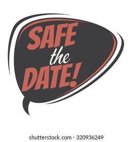 safe the date retro speech bubble
