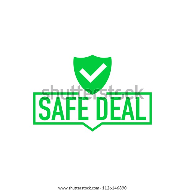 Safe deal green badge on white
background. Vector stock
illustration.
