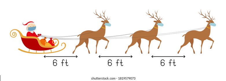 Safe distance 6 feet. Santa and reindeers in face masks. Vector illustration. 