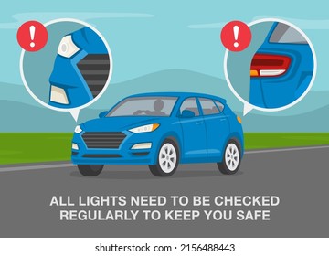 Safe driving rules and tips. All lights need to be checked regularly to keep you safe. Front and back lights. Blue suv car on a country road. Flat vector illustration template.