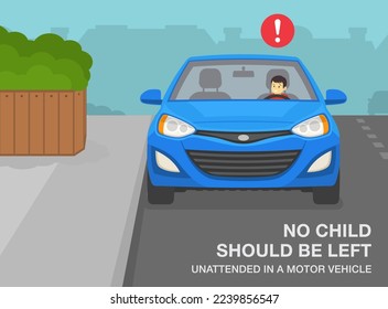 Safe driving tips and rules. No child should be left unattended in a motor vehicle. Kid sitting in front driver's seat. Parked car at curb. Flat vector illustration template.