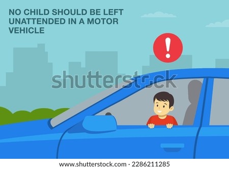 Safe driving tips and rules. No child should be left unattended in a motor vehicle. Close-up of kid sitting in front driver's seat. Side view. Flat vector illustration template.