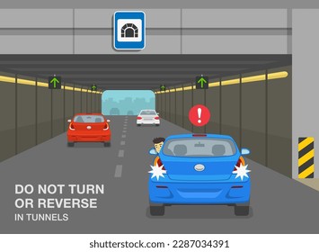 Safe driving tips and rules. Tunnel restrictions. Car is backing-up in high-speed tunnel. Do not turn or reverse in tunnels. Flat vector illustration template.