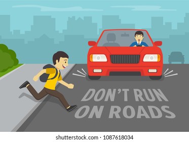 Safe driving tips and rules. Young boy running onto road. Driver stops his car immediately. Don't run on road. Flat vector illustration template.