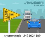 Safe driving tips and traffic regulation rules. Close-up of a "No passing zone" sign. Car is about to hit the truck while overtaking on road. Flat vector illustration template.