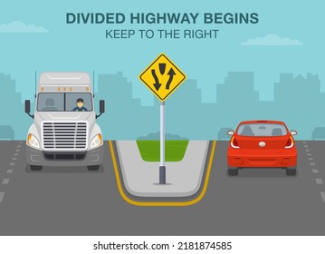 Safe Driving Tips And Traffic Regulation Rules. Divided Highway Begins, Keep To The Right. Traffic Flow On City Highway. Flat Vector Illustration Template.