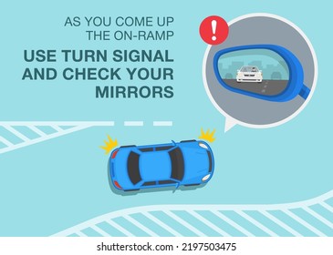 Sichere Fahrtipps und Vorschriften für die Verkehrsregulierung. Wenn Sie die Rampe hochkommen, benutzen Sie ein Drehsignal und überprüfen Sie Ihre Spiegel. Merging auf die Autobahn. Flache Vektorgrafik-Vorlage.
