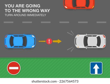 Safe driving tips and traffic regulation rules. "One way" and "No entry" sign. You are going to the wrong way, turn around immediately. Top view of a traffic flow. Flat vector illustration template.