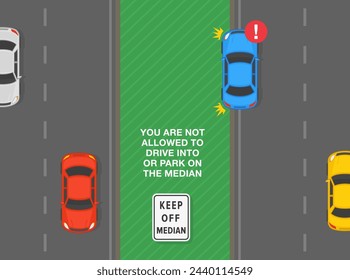 Safe driving tips and traffic regulation rules. Keep of median sign meaning. You are not allowed to drive into or park on the median. Top view of traffic flow. Flat vector illustration template.