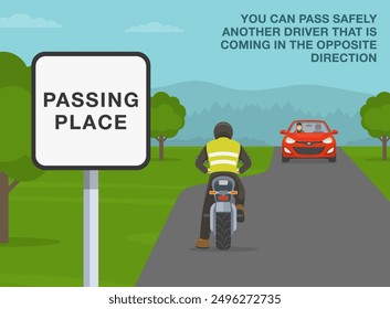 Safe driving tips and traffic regulation rules. Close-up of a british "passing place" road sign. Back view of a moto rider giving way the car traveling opposite. Flat vector illustration template.