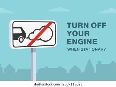 Consejos de conducción segura y reglas de regulación de tráfico. Primer plano del letrero europeo "no idling". Apague el motor cuando esté parado. Plantilla de Ilustración vectorial plana.