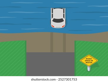 Safe driving tips and traffic regulation rules. Top view of a car drove into the water. "Road ends in water" sign area. Flat vector illustration template.