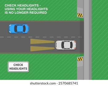 Safe driving tips and traffic regulation rules. United States "check headlights" sign meaning. Top view of a traffic flow exiting the tunnel. Flat vector illustration template.