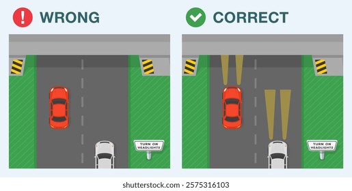 Safe driving tips and traffic regulation rules. Correct and wrong driving. Traffic flow entering the tunnel. Turn on headlights sign area. Flat vector illustration template.