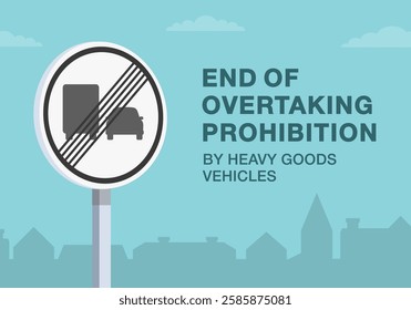 Safe driving tips and traffic regulation rules. Close-up of european "end of no overtaking by heavy goods vehicle" sign meaning. Flat vector illustration template.