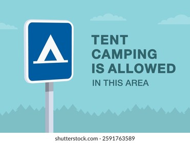 Safe driving tips and traffic regulation rules. Close-up of United States "Tent camping" sign meaning. Tent camping is allowed in this area. Flat vector illustration.