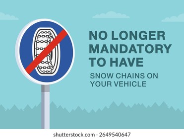 Dicas de condução segura e regras de regulação de tráfego. Close do significado do sinal europeu de "fim do uso obrigatório de correntes de neve". Não é mais obrigatório ter correntes. Modelo de ilustração de vetor plano.