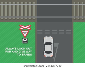 Safe driving tips and traffic regulation rules. UK open level crossings. Always look out for and give way to trains. Top view of a sedan car stopped at level crossing without barrier. Flat vector illustration template.