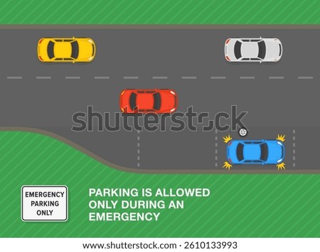 Safe driving tips and traffic regulation rules. Top view of a broken car on highway. "Emergency parking only" sign area. Flat vector illustration template.