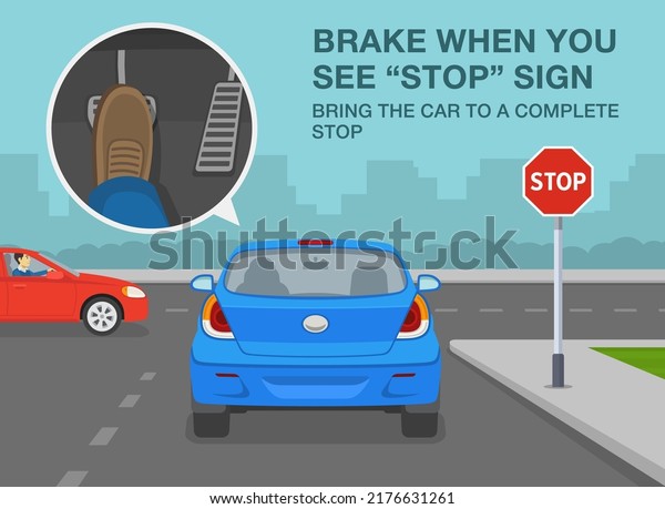 Safe\
driving tips and traffic regulation rules. Brake when you see\
\
