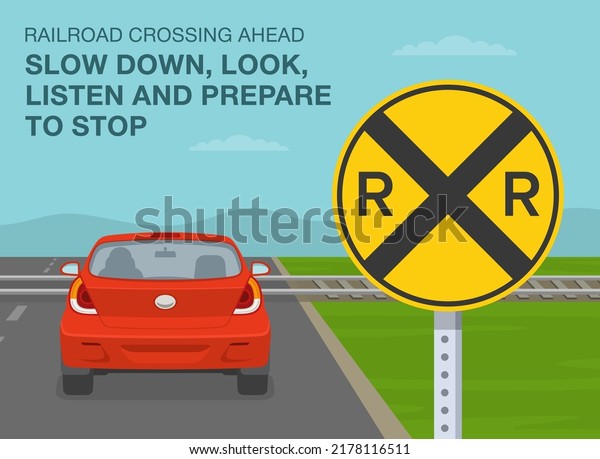 Safe driving tips and traffic regulation rules.\
Railroad crossing ahead, slow down, look, listen and prepare to\
stop. Red car is reaching the level crossing. Flat vector\
illustration template.