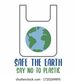 Safe the earth, say no to plastic bag vector illustration