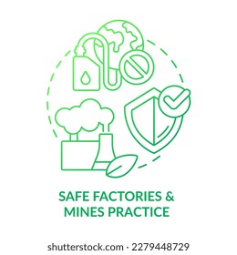 Safe factories and mines practice green gradient concept icon. Eco entrepreneurship. Reduce industrial impact abstract idea thin line illustration. Isolated outline drawing. Myriad Pro-Bold font used