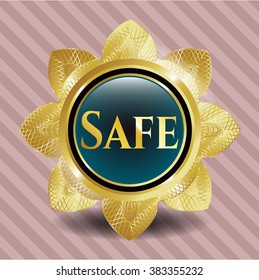 Safe golden badge or emblem