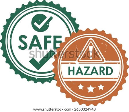 Safe and Hazard Stamp Icons, green circular SAFE and orange triangle HAZARD stamps, warning or safety status label for industrial use